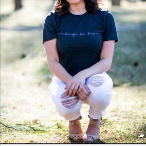 Darling be brave t-shirt! Never worn!